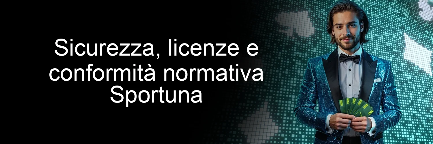 Sicurezza, licenze e conformità normativa Sportuna